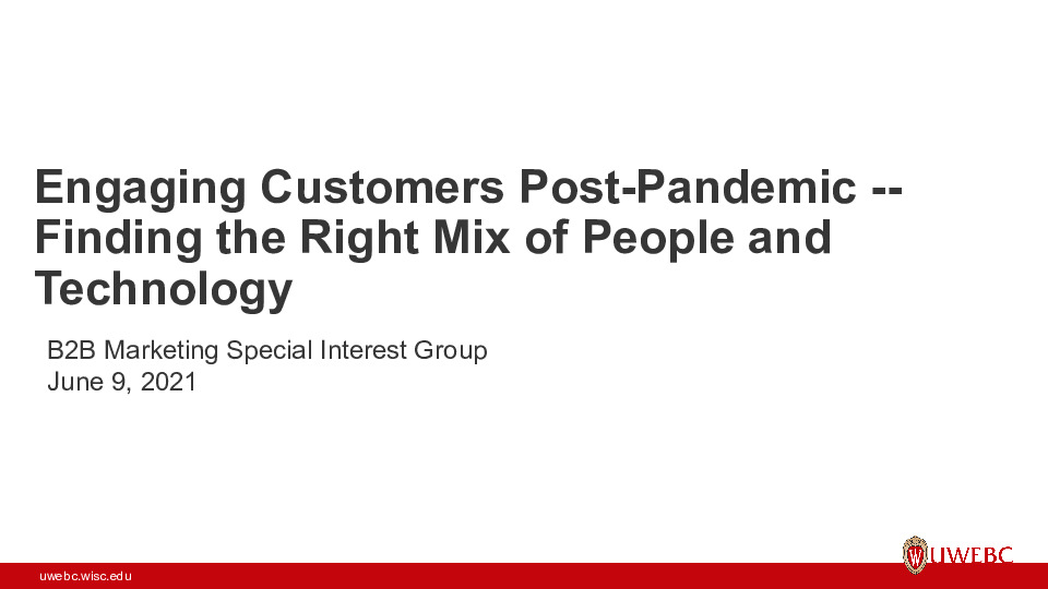 UWEBC Presentation slides: Engaging Customers Post-Pandemic thumbnail